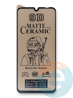 Защитное стекло Ceramics Matte (в упаковке) для Huawei P Smart 2019/Honor 10i/Hponor 20i/Honor 10 Lite/Honor 20 Lite черное - фото 39946