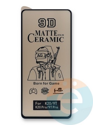 Защитное стекло Ceramics Matte (в упаковке) для Xiaomi Redmi K20/K20 Pro/Mi 9T/Mi 9T Pro черное - фото 39967