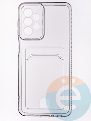 Накладка силиконовая с кардхолдером для Samsung Galaxy A23 прозрачная - фото 53548