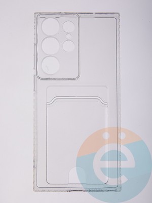 Накладка силиконовая с кардхолдером для Samsung Galaxy S23 Ultra прозрачная - фото 58420